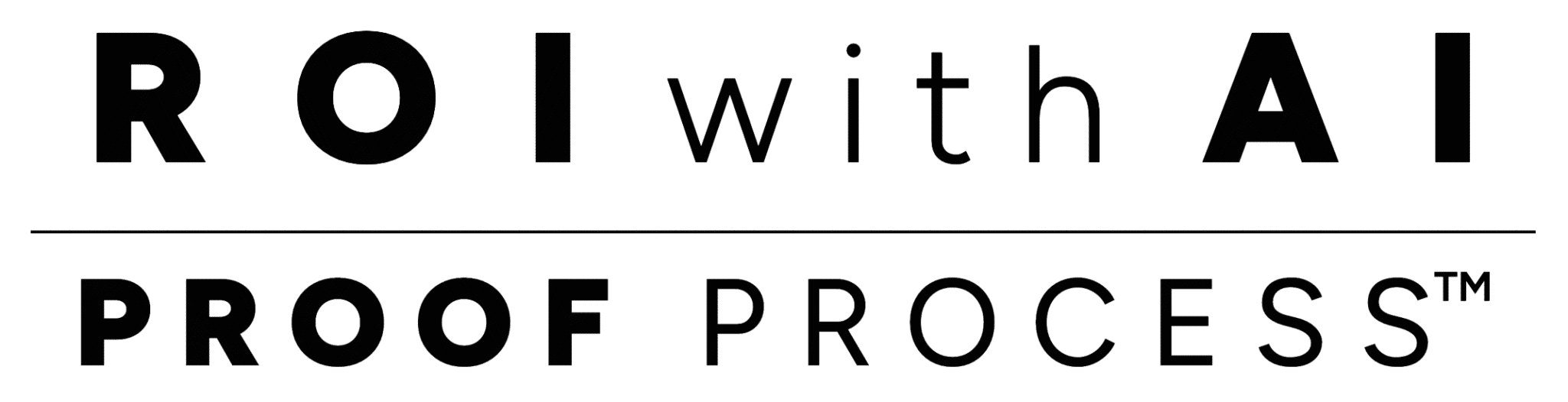 ROI with AI | PROOF Process